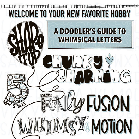 Printed guidebook with pens, banners, and playful hand lettering tutorials